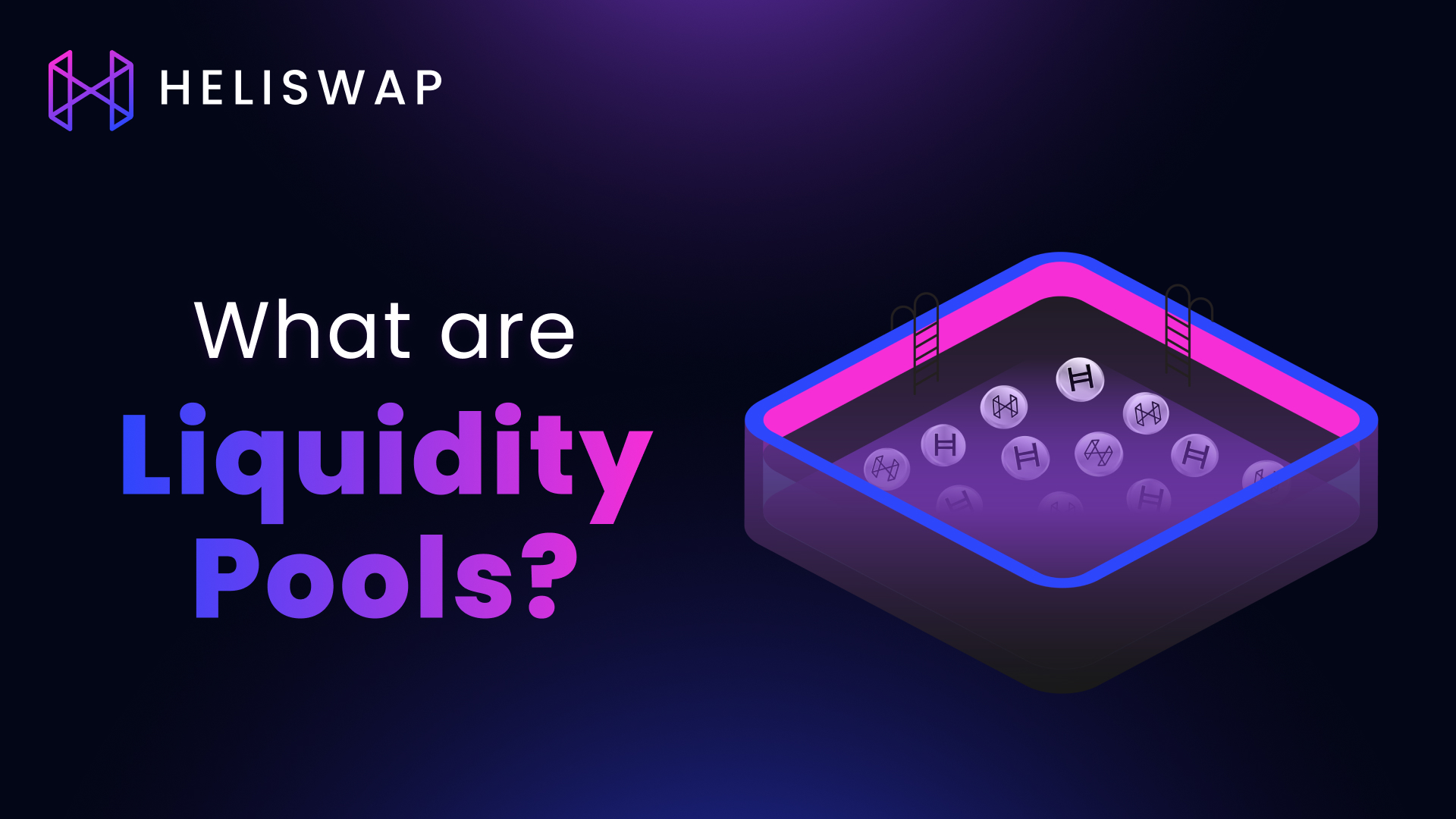 What are Liquidity Pools in crypto and how do they work? Heliswap